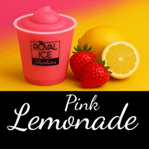 Pink Lemonade Royal Ice Slushie